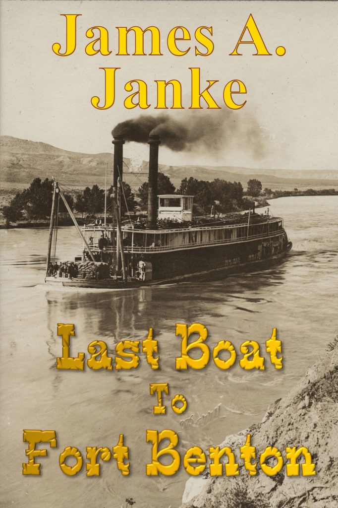 cover of novel Last Boat to Fort Benton